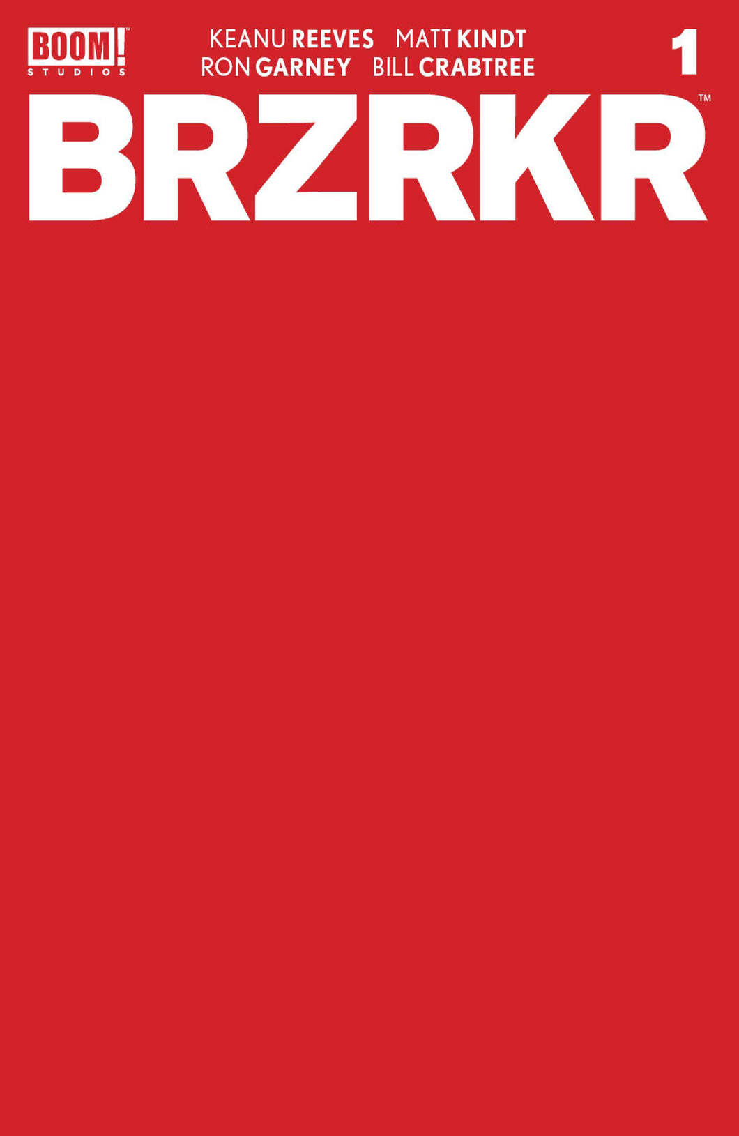 BRZRKR (BERZERKER) #1 CVR F 1:10 RED BLANK SKETCH